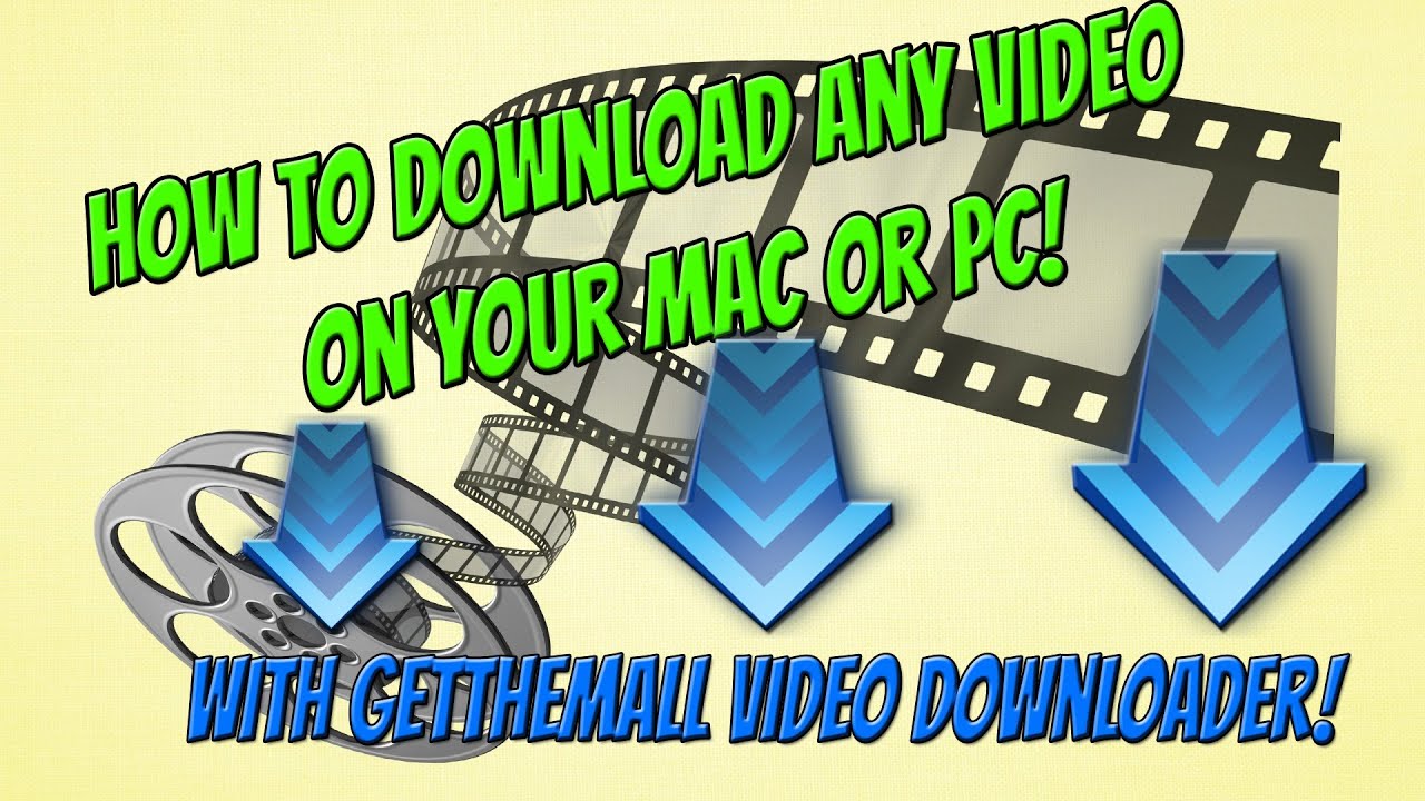 get them all video downloader for mac